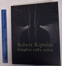 Robert Kipniss: Intaglios 1982-2004