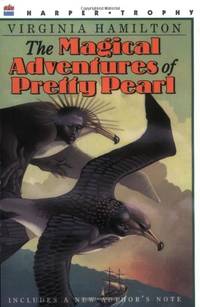 The Magical Adventures of Pretty Pearl by Hamilton, Virginia