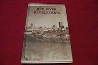 image of Red River Revelations: A Chronological Account of Early Events Leading to the Discovery, Occupation, and Development of the Red River Settlement