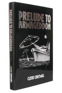 Prelude to Armageddon by Cleve Cartmill - 2003