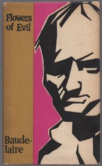 Flowers of Evil by Charles BAUDELAIRE - Hardcover - 1958 - from Between the Covers- Rare Books, Inc. ABAA (SKU: 438594)