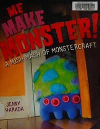 Me Make Monster: A Mish-Mash of Monstercraft