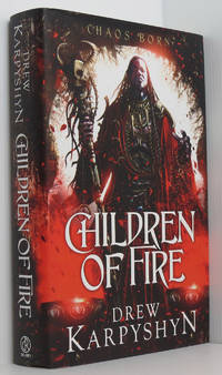 Children of Fire (The Chaos Born book 1)