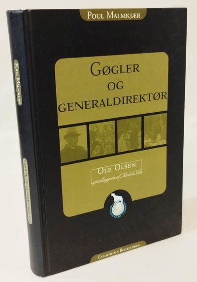 Gøgler og generaldirektør - Ole Olsen,…