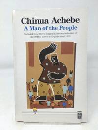 Man of the People (Heinemann African Writers Series)