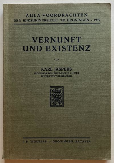 Vernunft und Existenz. Fünf Vorlesungen gehalten…
