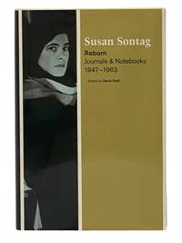 Reborn: Journals and Notebooks, 1947-1963