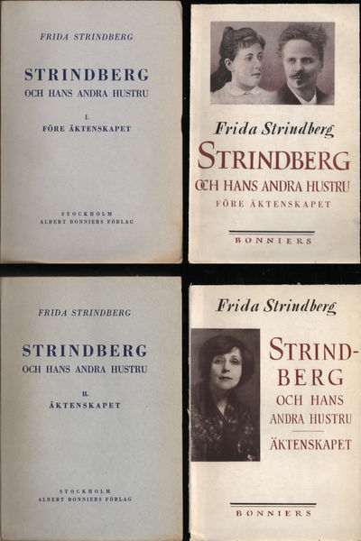 STRINDBERG OCH HANS ANDRA HUSTRU I-II. Före…