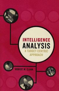 Intelligence Analysis: A Target-Centric Approach