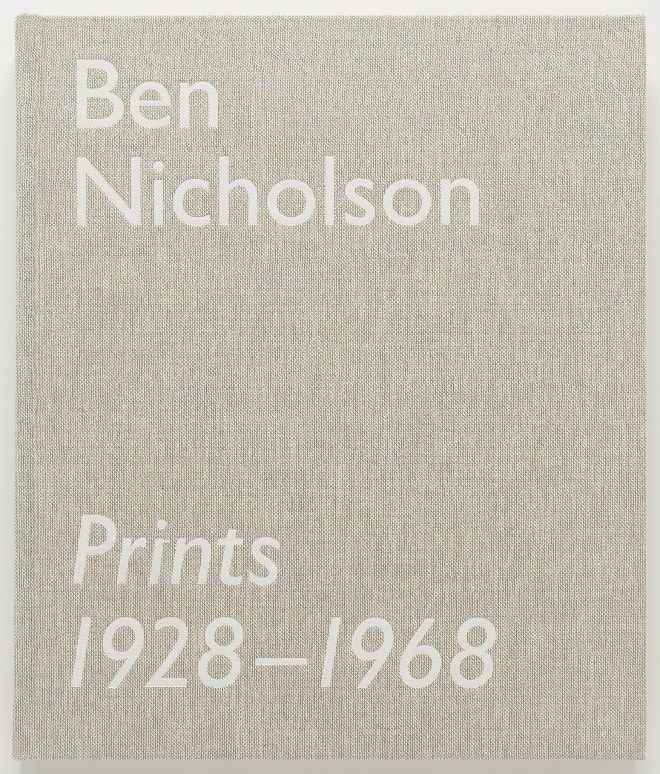 Ben Nicholson: Prints 1928-1968 by Jeremy Lewison | Hardcover