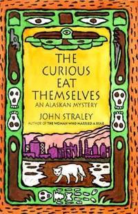 The Curious Eat Themselves