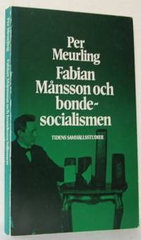 Fabian Månsson och bonde-socialismen.