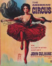 The American Circus: an Illustrated History