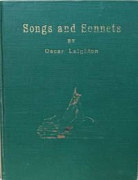 Songs and Sonnets by Oscar Laighton - Hardcover - Signed - N.D. - from Old Saratoga Books (SKU: 39743)