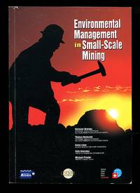 Enviromental Management in Small Scale Mining