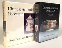 Chinese Armorial Porcelain: Volume I and II (2 VOLUMES) by David Sanctuary Howard - 1st Edition - 0 - from Jorge Welsh Books (SKU: 656B)