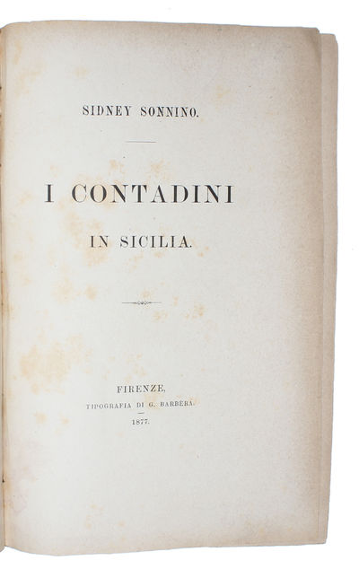 Condizione Politiche e Amministrative (+) I contadini in Sicilia. 2 vols. - [FIRST SCIENTIFIC DESCRIPTION OF THE SICILIAN MAFIA] (photo 2)