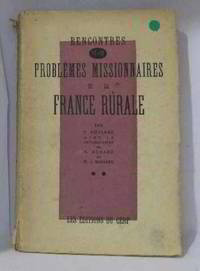 Rencontres n 17-18. problemes missionnaires de la france rurale