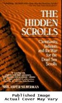 image of Hidden scrolls: christianity, judaism, and teh war for the dead sea scro