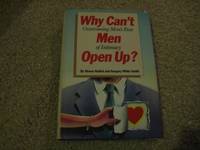 WHY CAN'T MEN OPEN UP