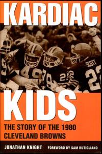 Kardiac Kids: The Story of the 1980 Cleveland Browns