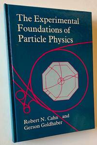 The Experimental Foundations of Particle Physics
