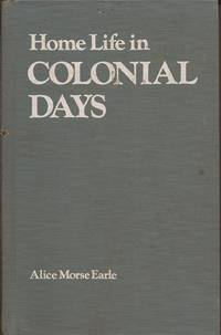 Home Life in Colonial Days