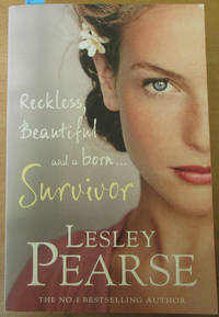 Survivor: The Belle Series (#3) by Pearse, Lesley - 2014