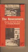 Newcomers, The Negroes and Puerto Ricans in a Changing Metropolis