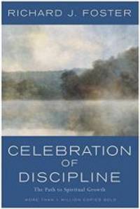 image of Celebration of Discipline: The Path to Spiritual Growth
