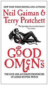 Good Omens: The Nice and Accurate Prophecies of Agnes Nutter, Witch, Assorted de Pratchett, Terry