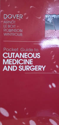 Pocket Guide to Cutaneous Medicine and Surgery by Dover, Jeffrey S. (editor) - 1996