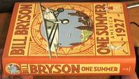 One Summer; America 1927 by Bryson, Bill - 2013