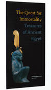 The Quest for Immortality, Treasures of Ancient Egypt Gallery Guide
