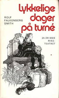 Lykkelige dager på turne.