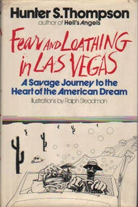 Fear and Loathing in Las Vegas by Thompson, Hunter S - 1971