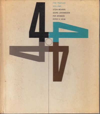FIRE PROFILER 1955-1965.  Stein Mehren. Georg…