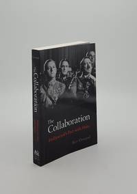 image of THE COLLABORATION Hollywood's Pact with Hitler