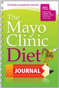 The Mayo Clinic Diet Journal: A handy companion journal