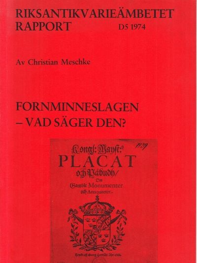 Fornminneslagen - vad säger den?