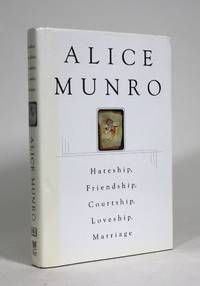 cover of Hateship, Friendship, Courtship, Loveship, Marriage