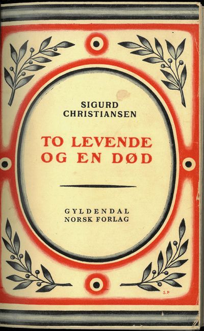 To levende og en død. Roman.