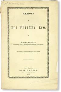 Memoir of Eli Whitney, Esq