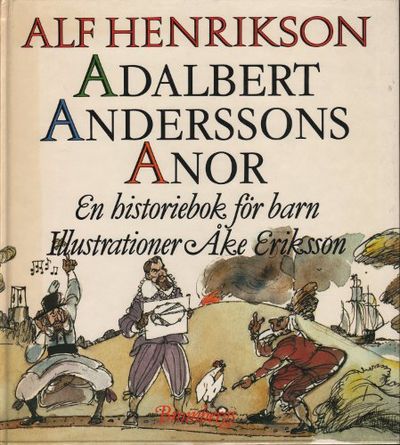 ADALBERT ANDERSSONS ANOR. En historiebok för barn.