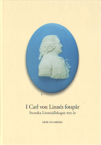 I CARL VON LINNÉS FOTSPÅR. Svenska…