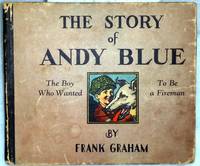 image of The Story of Andy Blue, The Boy Who Wanted to be a Fireman
