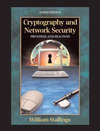 Cryptography and Network Security : Principles and Practice