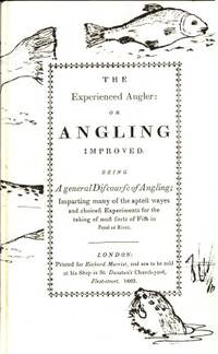 The Experienced Angler. Reproduced in facsimile…