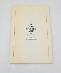 It Was Mostly You and Other Poems