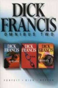 image of Dick Francis Omnibus: "Forfeit", "Risk", "Reflex"